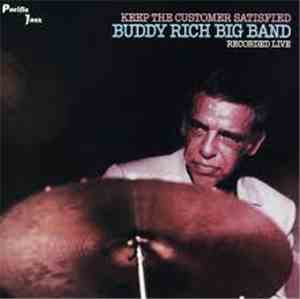 Buddy Rich Big Band - Keep The Customer Satisfied