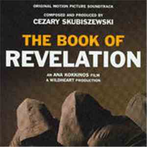Cezary Skubiszewski - The Book Of Revelation - Original Motion Picture Soundtrack