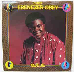 Chief Ebenezer Obey - Ojeje