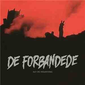 De Forbandede - Alt Og Ingenting