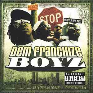 Dem Franchize Boyz - Dem Franchize Boyz