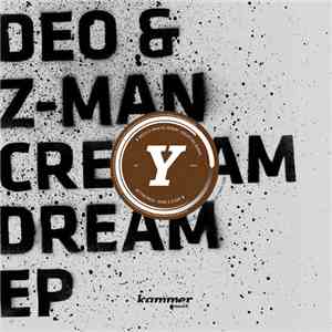 Deo & Z-Man - Creamdream EP
