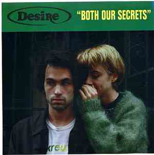 Desire  - Both Our Secrets / Circle