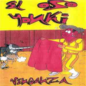 El Oso Yonki - Venganza