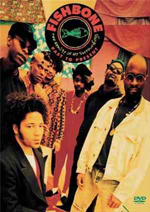 Fishbone - The Reality of My Surroundings - Past to Present DVD