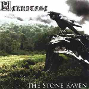 Hermitage  - The Stone Raven