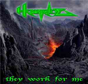 Homicide  - They Work For Me