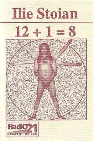Ilie Stoian - 12 + 1 = 8