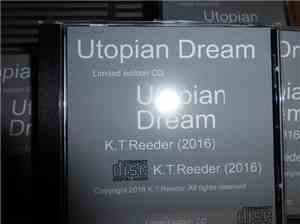 KT Reeder - Utopian Dream - Limited Edition CD
