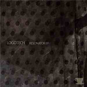Logotech - Resonator EP