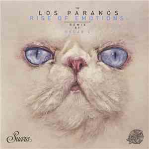 Los Paranos  - Rise Of Emotions EP