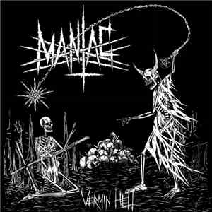 Maniac  - Vermin Hell