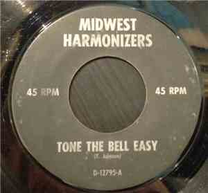 Midwest Harmonizers - Tone The Bell Easy / Nobody But You Lord