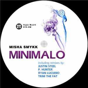 Misha Smykk - Minimalo EP