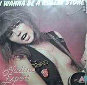 Nadine Expert - I Wanna Be A Rollin' Stone