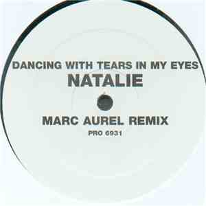 Natalie - Dancing With Tears In My Eyes