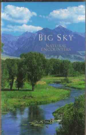 Natural Encounters - Big Sky