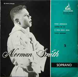 Norman Smith  - Norman Smiih, Soprano