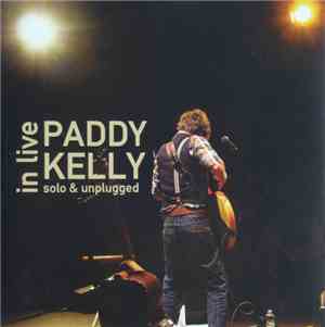 Paddy Kelly - In Live - Solo & Unplugged