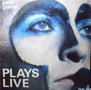 Peter Gabriel - Plays Live