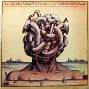 Rahsaan Roland Kirk - The Case Of The 3 Sided Dream In Audio Color