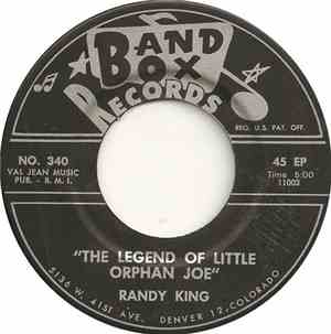 Randy King  - The Legend Of Little Orphan Joe / Merry Christmas