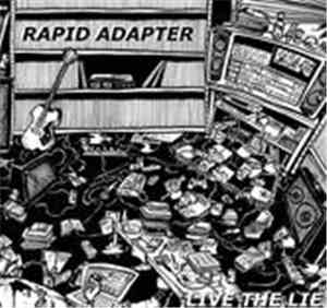 Rapid Adapter - Live The Lie