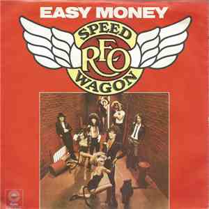 REO Speedwagon - Easy Money