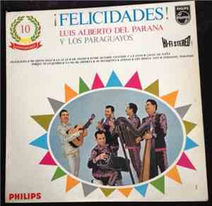 Reynaldo Meza Y Los Paraguayos - ¡Felicidades!