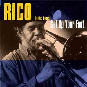 Rico & His Band - Get Up Your Foot