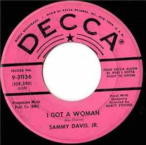 Sammy Davis, Jr. - I Got A Woman / Mess Around