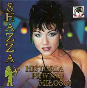 Shazza  - Historia Pewnej Miłości
