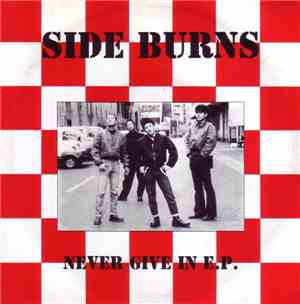 Side Burns - Never Give In E.P.