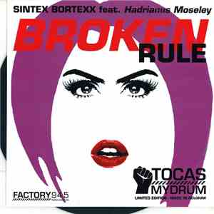 Sintex Bortexx - Feat. Hadrianus Moseley - Broken Rule (message Mix)