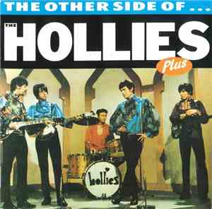 The Hollies - The Other Side Of...Plus
