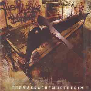 The Massacre Must Begin - T.M.M.B