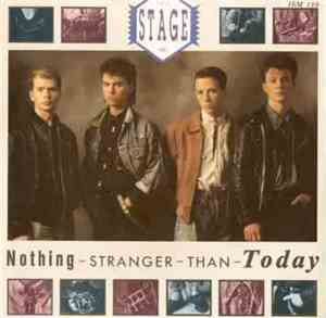 The Stage  - Nothing Stranger Than Today
