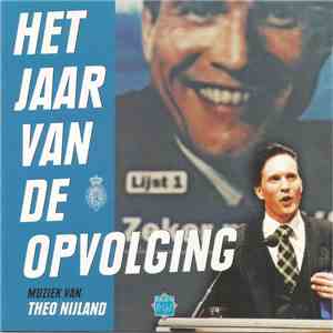 Theo Nijland - Het Jaar Van De Opvolging