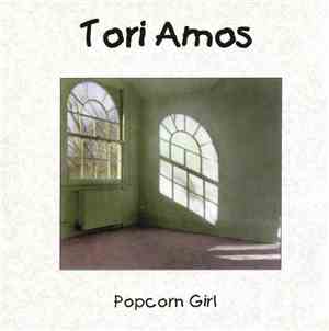 Tori Amos - Popcorn Girl