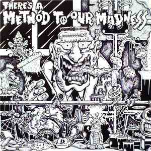 Various - There's A Method To Our Madness