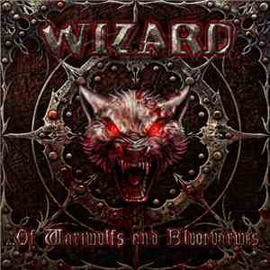 Wizard  - ... Of Wariwulfs And Bluotvarwes