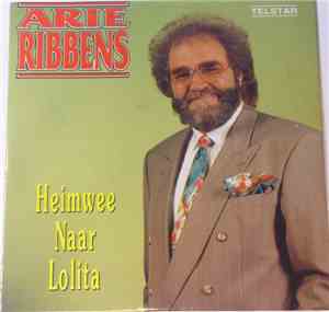 Arie Ribbens - Heimwee Naar Lolita