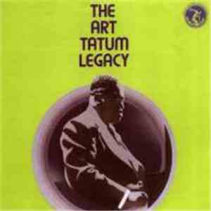 Art Tatum - The Art Tatum Legacy