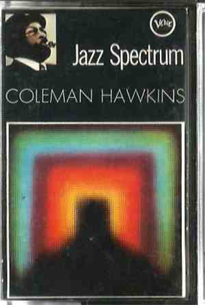 Coleman Hawkins - Coleman Hawkins