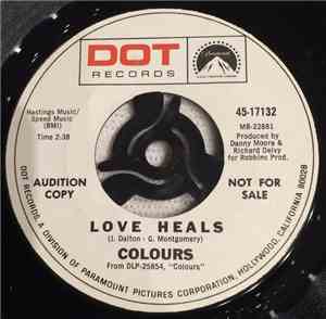 Colours  - Love Heals / Bad Day At Black Rock, Baby