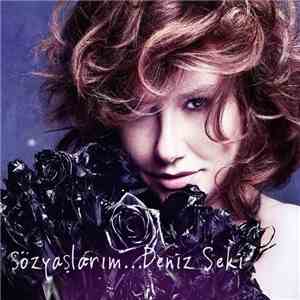 Deniz Seki - Sözyaşlarım