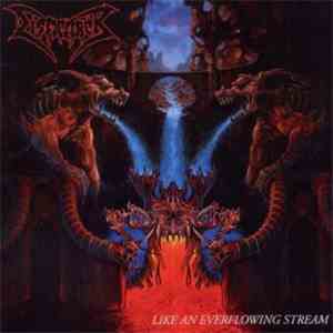 Dismember - Like An Everflowing Stream