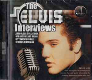 Elvis Presley - The Elvis Interviews Vol 1