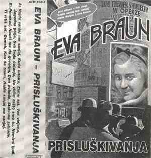 Eva Braun - Prisluškivanja