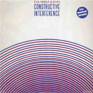 Evil Needle & Sivey - Constructive Interference